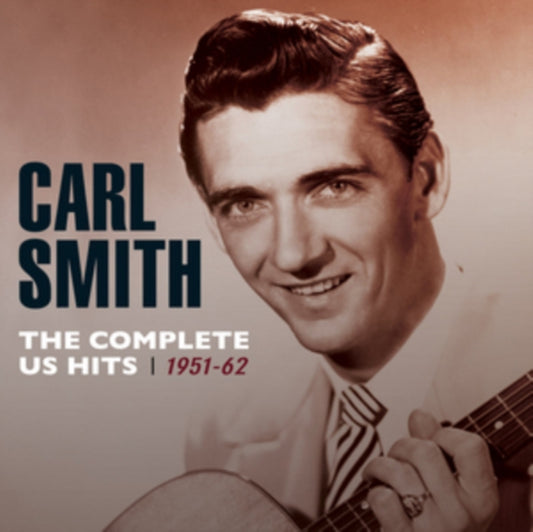 Carl Smith - The Complete Us Hits 1951-62 (CD)