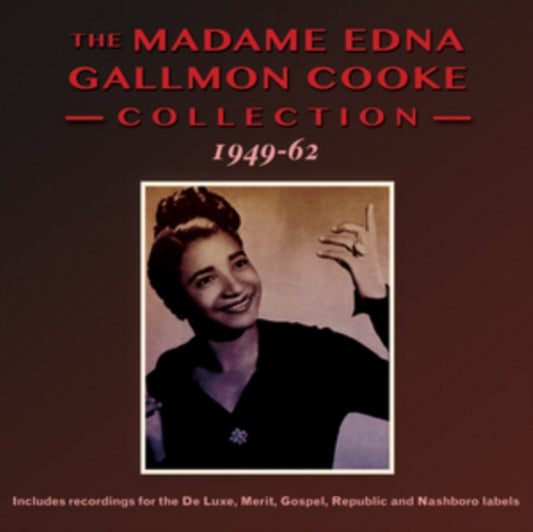 Madame Edna Gallmon Cooke - The Collection 1949-1962 (CD)