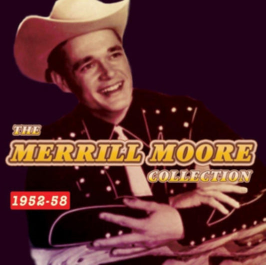 Merrill Moore - The Merrill Moore Collection 1952-58 (CD)