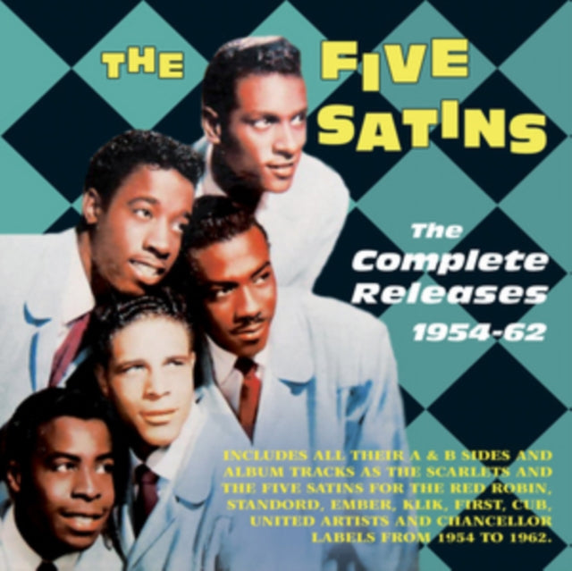 Five Satins The Complete Releases 1954 1962 (CD) (https://lasgo.dmmserver.com/media/640/08240463/0824046314422.jpg)