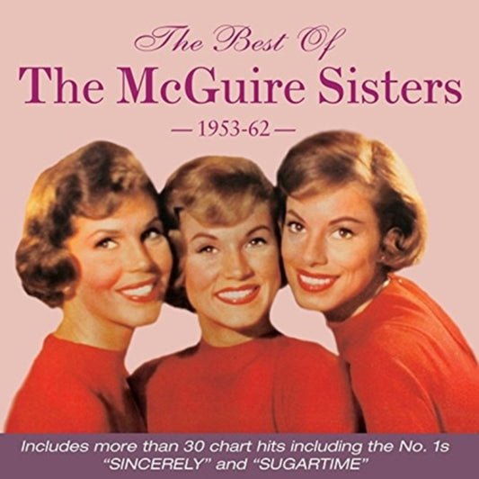 Mcguire Sisters - The Best Of The Mcguire Sisters 1953-1962 (CD)