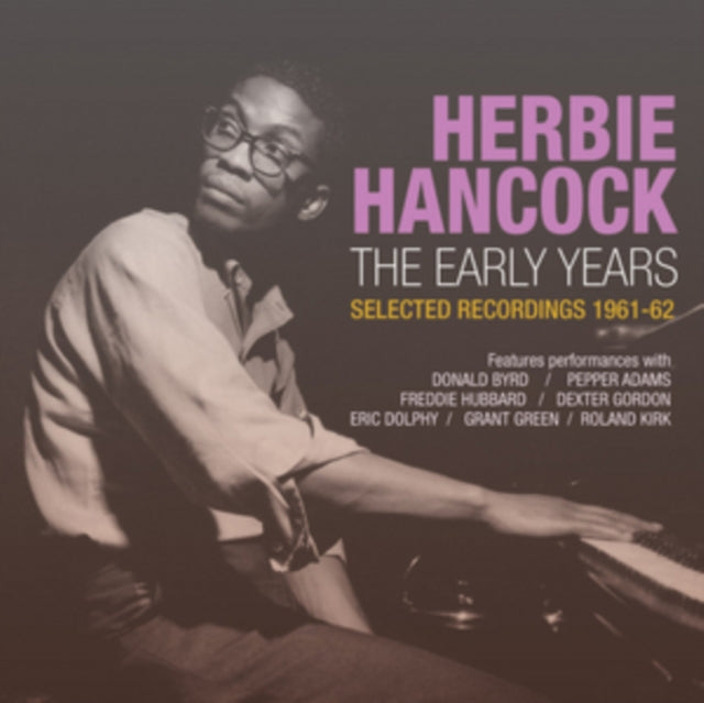 Herbie Hancock - The Early Years - Selected Recordings (CD)