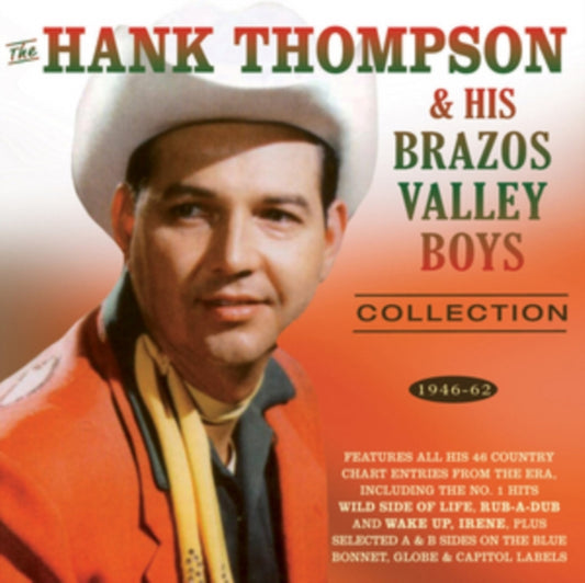Hank Thompson His Brazos Valley Boys The Hank Thompson Collection 1946 62 (CD) (https://lasgo.dmmserver.com/media/640/08240463/0824046322021.jpg)