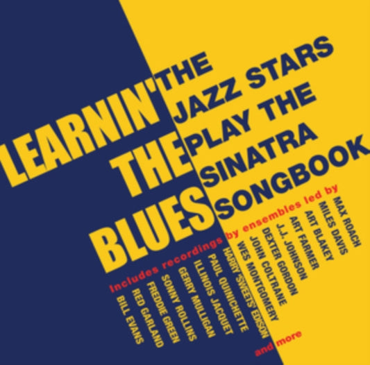 Various Artists - Learnin The Blues - The Jazz Stars Play The Sinatra Songbook (CD)