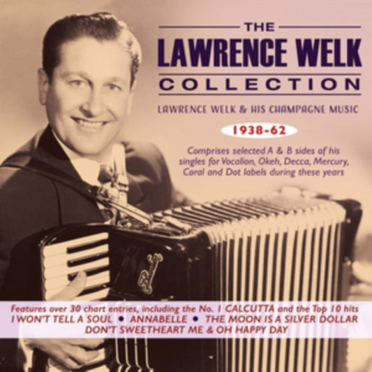Lawrence Welk His Champagne Music The Lawrence Welk Singles Collection 1938 62 (CD) (https://lasgo.dmmserver.com/media/640/08240463/0824046328528.jpg)