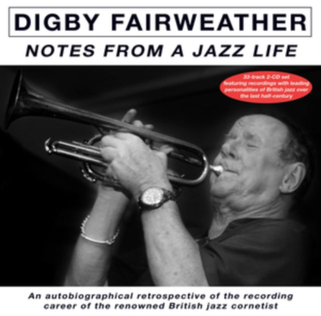 Digby Fairweather - Notes From A Jazz Life (CD)