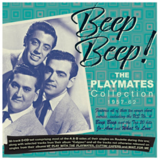 Playmates - Beep Beep! The Playmates Collection 1957-62 (CD)