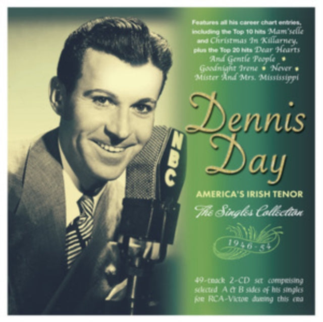 Dennis Day - Americas Irish Tenor: The Singles Collection 1946-54 (CD)