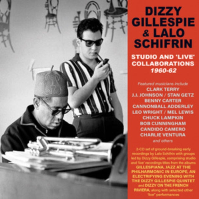 Dizzy Gillespie & Lalo Schifrin - Studio & Live Collaborations 1960-62 (CD)