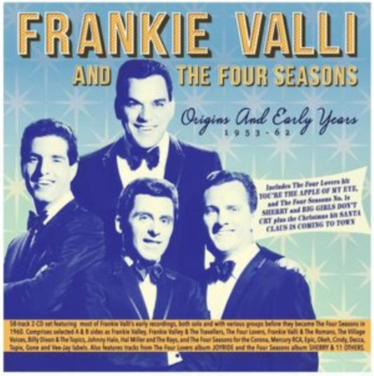 Frankie Valli & The Four Seasons - Origins & Early Years 1953-62 (CD)