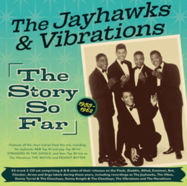 Jayhawks & Vibrations - Jayhawks & Vibrations: The Story So Far 1955-62 (CD)