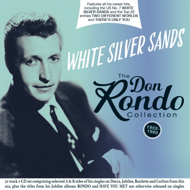 Don Rondo - White Silver Sands: The Don Rondo Collection 1955-60 (CD)