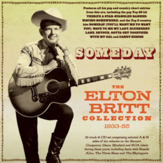 Elton Britt - Someday: The Elton Britt Collection 1933-55 (CD)