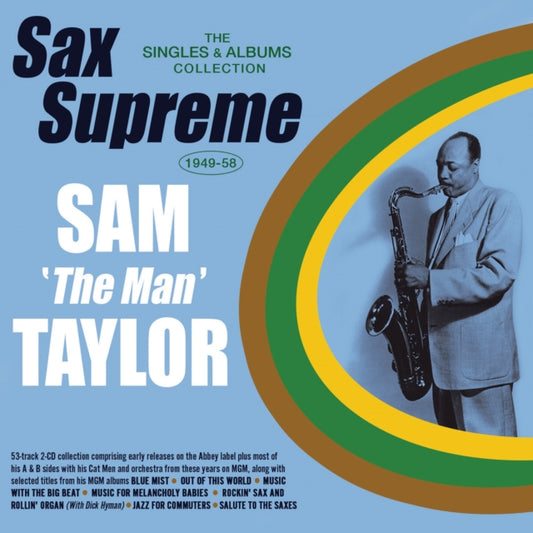 Sam The Man Taylor - Sax Supreme - The Singles & Albums Collection 1949-58 (CD)