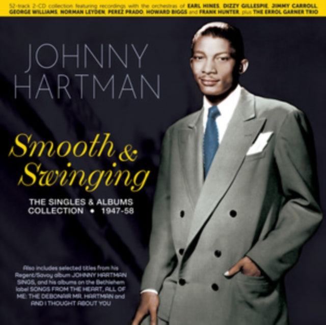 Johnny Hartman - Smooth & Swinging: The Singles & Albums Collection1947-58 (CD)