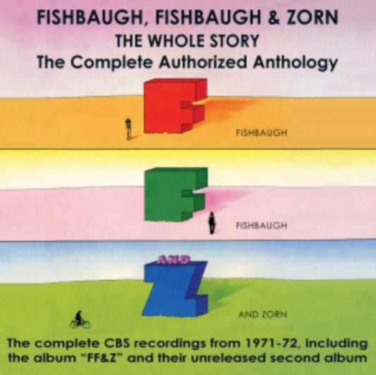 Fishbaugh Fishbaugh & Zorn - FF&Z - The Whole Story - Complete CBS Recordings 1971-72 (CD)