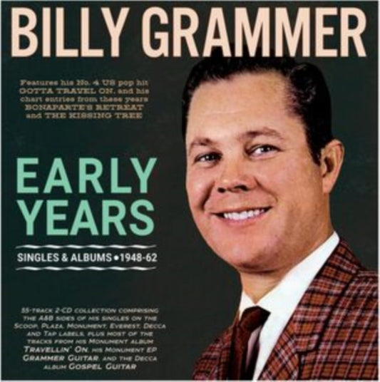 Billy Grammer - Early Years - Singles & Albums 1948-62 (CD)