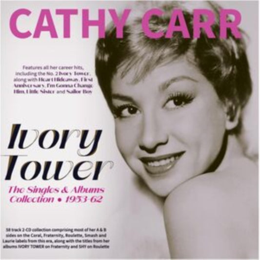 Cathy Carr - Ivory Tower - The Singles & Albums Collection 1953-62 (CD)