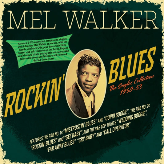 Mel Walker - Rockin Blues - The Singles Collection 1950-53 (CD)