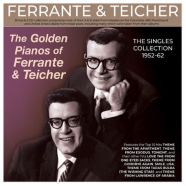 Ferrante & Teicher - The Golden Pianos Of Ferrante & Teicher - The Singles Collection 1952-62 (CD)