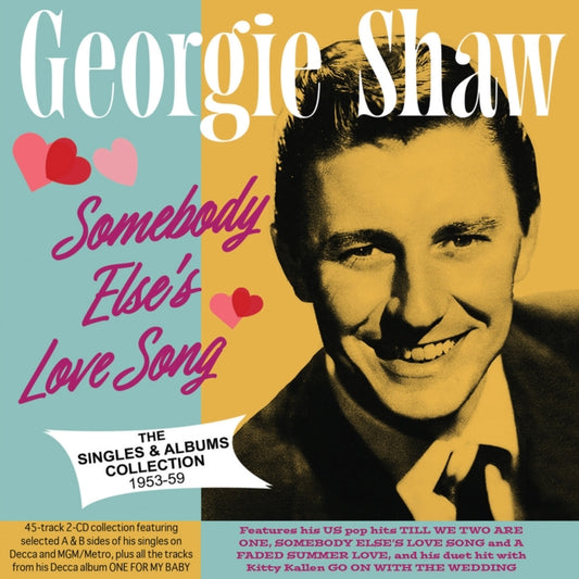 Georgie Shaw - Somebody Elses Love Song - The Singles & Albums Collection 1953-59 (CD)