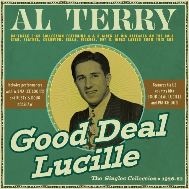 Al Terry - Good Deal Lucille - The Singles Collection 1946-62 (CD)