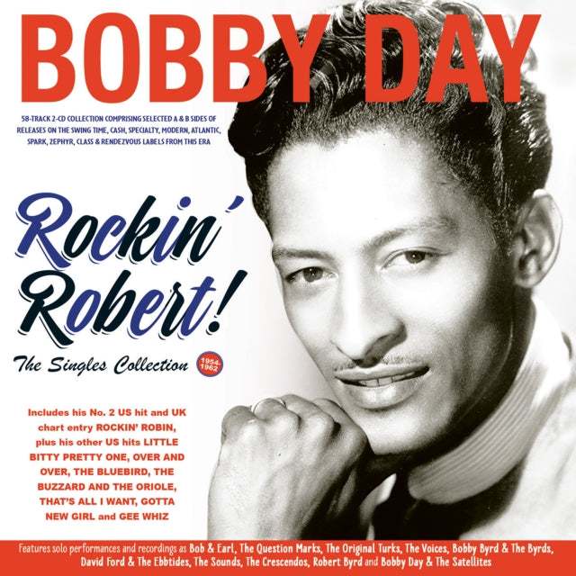 Bobby Day - Rockin' Robert!! The Singles Collection 1954-62 (CD)