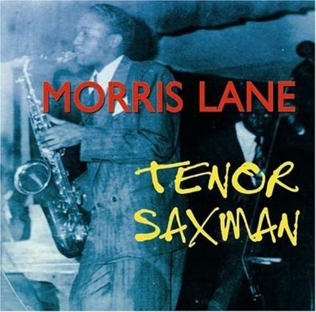 Various Artists - Morris Lane - Tenor Saxman (CD)
