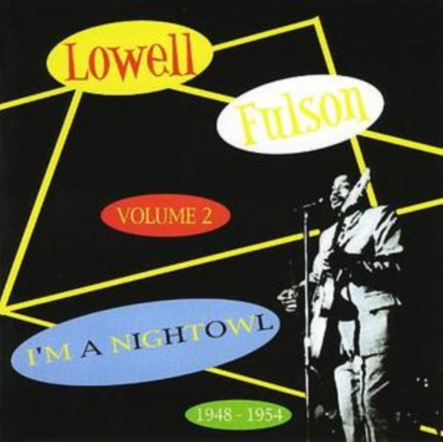 Lowell Fulson - Im A Night Owl - Vol. 2 - 1948-1954 (CD)