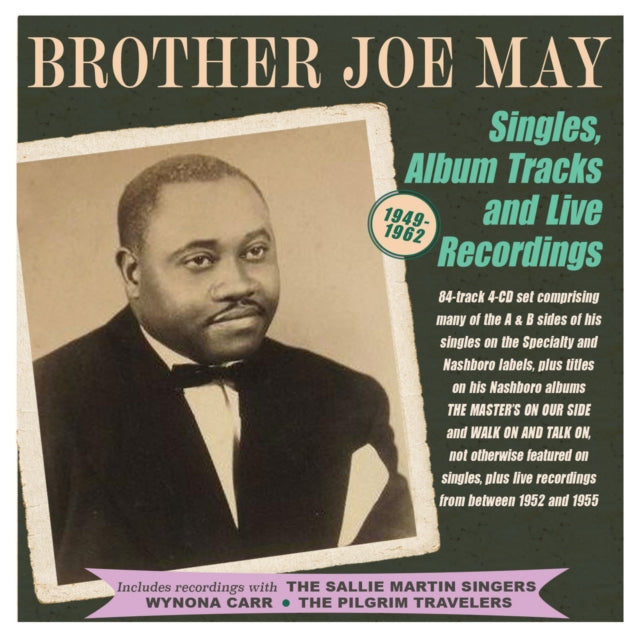 Brother Joe May - Singles. Album Tracks And Live Recordings 1951-62 (CD)