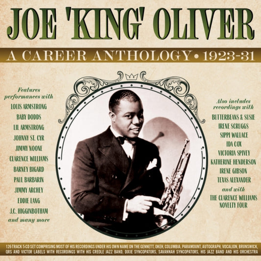 Joe King Oliver - A Career Anthology 1923-31 (CD)
