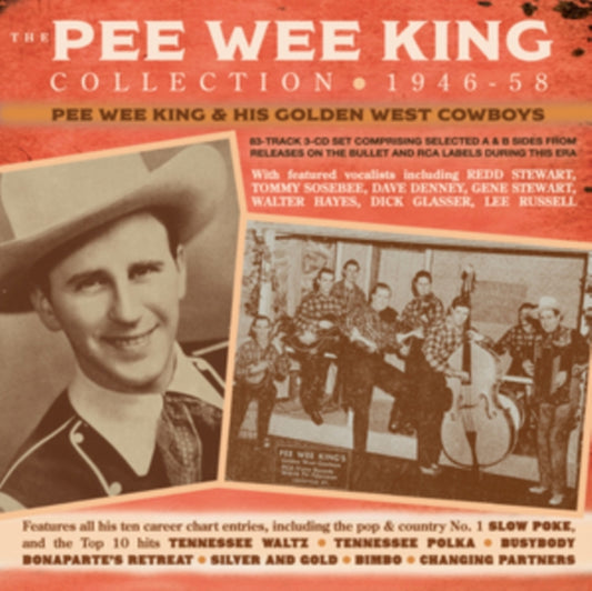 Pee Wee King & His Golden West Cowboys - Pee Wee King Collection 1946-58 (CD)