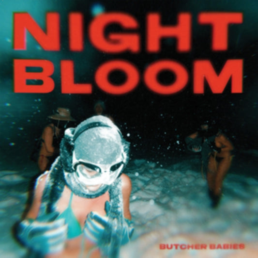 Butcher Babies - Nightbloom (Vinyl)