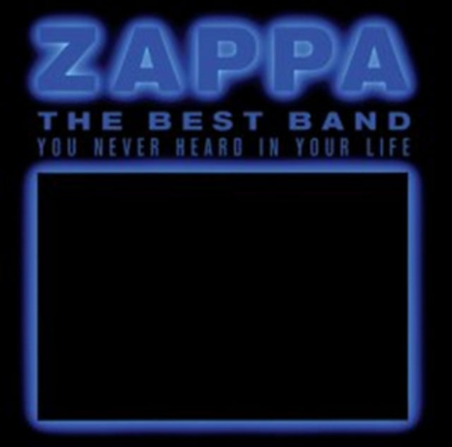 Frank Zappa - The Best Band You Never Heard In Your (CD)