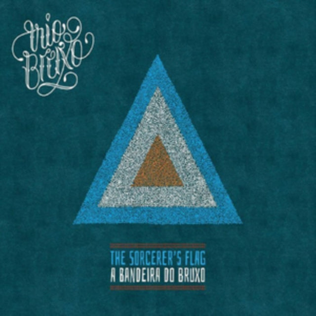 Trio Bruxo - The Sorcerers Flag (A Bandeira Do Bruxo) (CD)