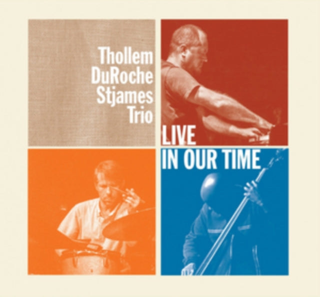Thollem / Duroche / Stjames Trio - Live In Our Time (CD)