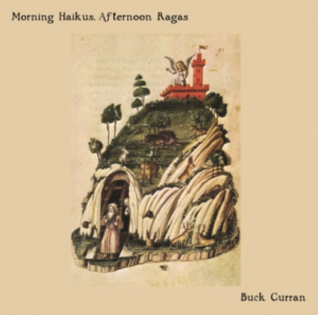 Buck Curran - Morning Haikus Afternoon Ragas (Vinyl)