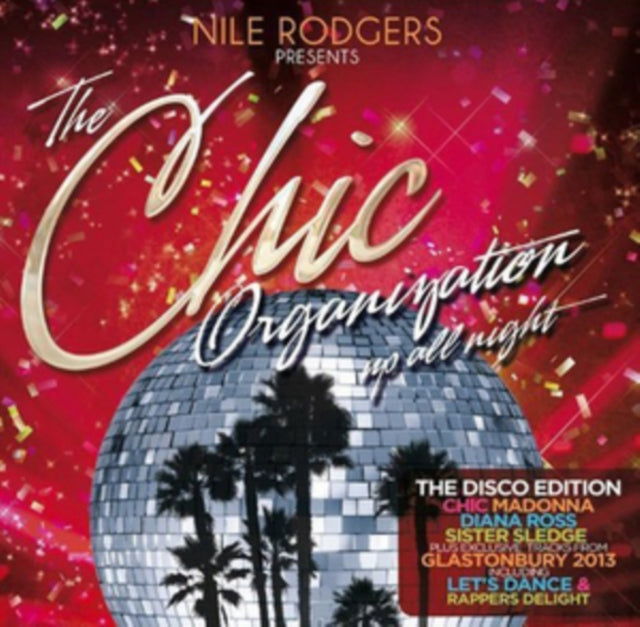 Various Artists - The Chic Organization - Up All Night - Nile Rodgers Presents (Disco Edition) (CD)