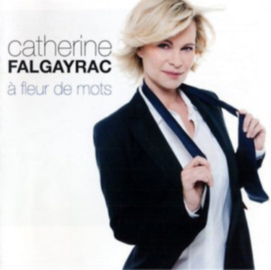 Catherine Falgayrac - Fleur De Mots (CD)