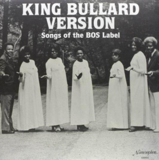 Various Artists - King Bullard Version: Songs Of The Bos Label (Vinyl)