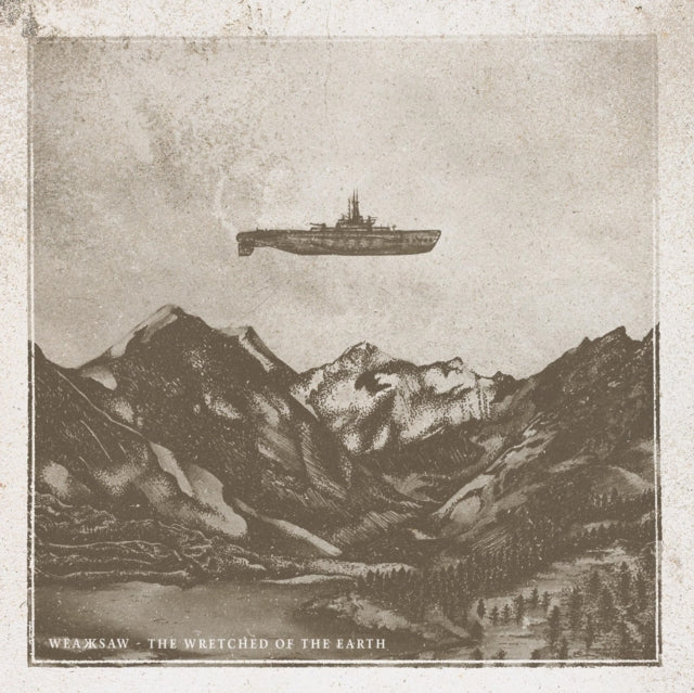 Weaksaw - The Wretched Of The Earth (CD)
