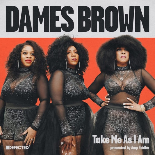Dames Brown - Take Me As I Am (Presented By Amp Fiddler) (Vinyl Single)