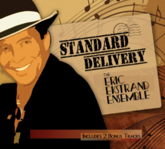 Eric Ekstrand Ensemble - Standard Delivery (CD)