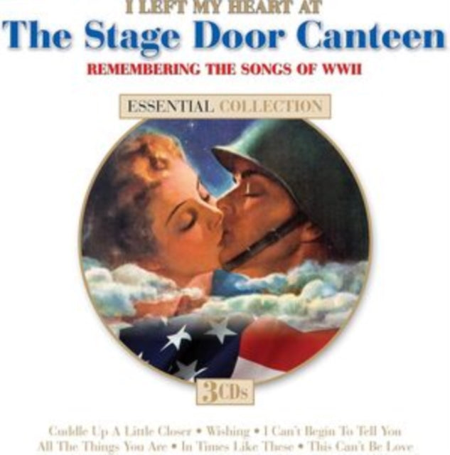 Various Artists - I Left My Heart By The Stage Door Canteen - Remembering The Songs Of Ww2 (CD)