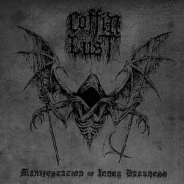 Coffin Lust - Manifestation Of Inner Darkness (CD)