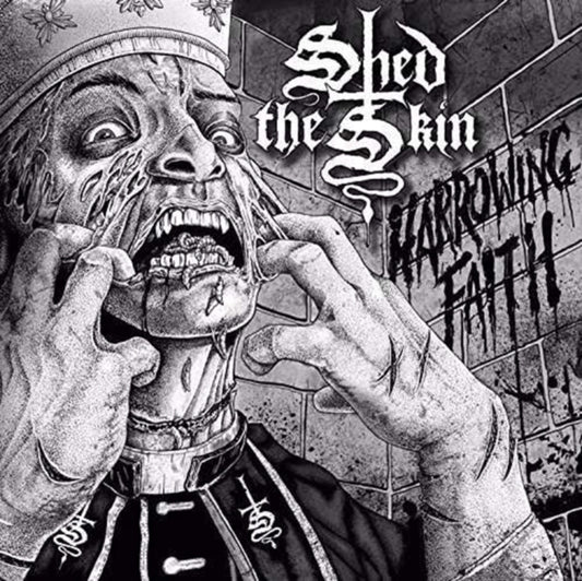 Shed The Skin - Harrowing Faith (Vinyl)