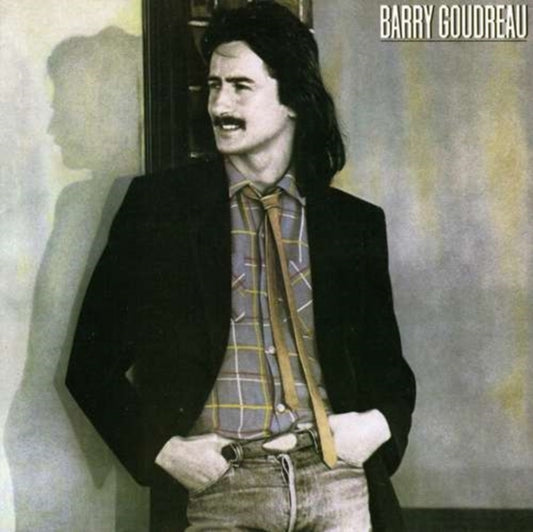 Barry Goudreaui - Barry Goudreau (CD)