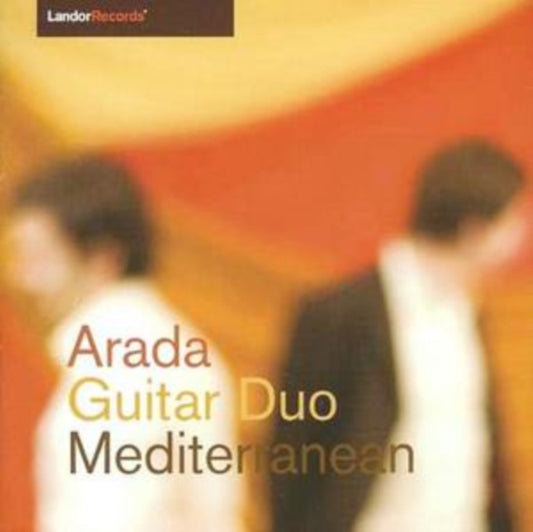 Arada Guitar Duo - Mediterranean - 20th Century Guitar (CD)