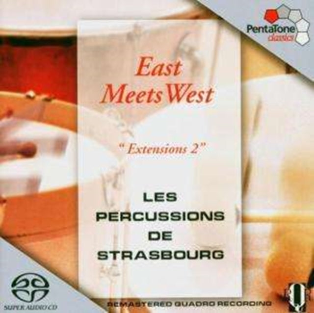 Les Percussions De Strasbourg - F. Miroglio / A. Louvier / G. Aperghis - East Meets West (SACD)