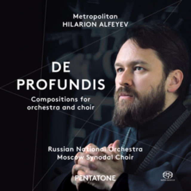 Moscow Synodal Choir And Soloists - Metropolitan Hilarion Alfeyev - De Profundis - Compositions For Orchestra And Choir (SACD)